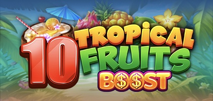 10 Tropcial Fruits Boost