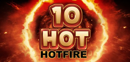 10 Hot HOTFIRE